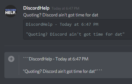 A fancy way to quote what a user has said in Discord